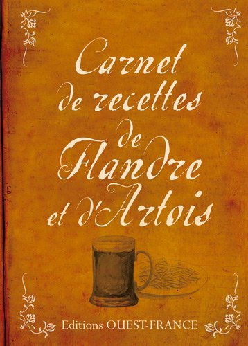 Carnet de recettes de Flandre et d'Artois