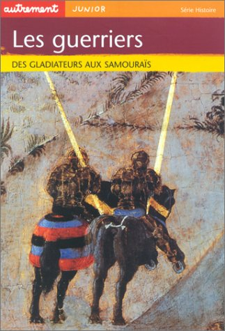 Les guerriers