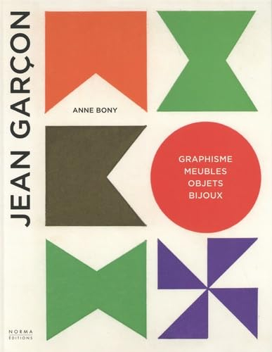 Jean Garçon : graphisme, meubles, objets, bijoux