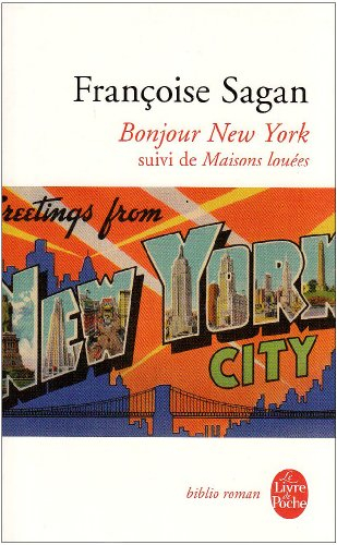 Bonjour New York. Maisons louées