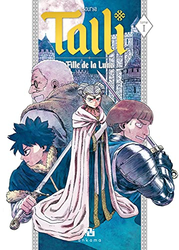 Talli, fille de la lune. Vol. 1