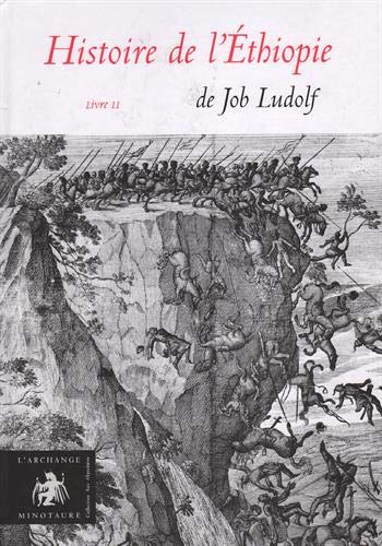 Histoire de l'Ethiopie : brève description du royaume des Abyssins vulgairement appelé à tort du prê