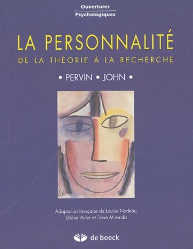 La personnalité : de la théorie à la recherche