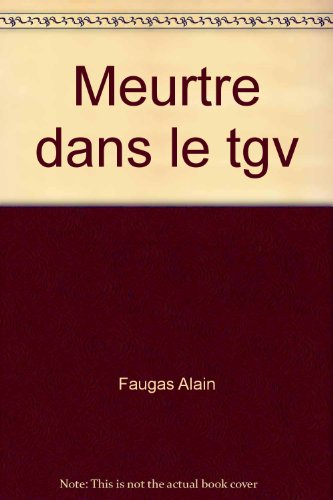 Meurtre dans le TGV
