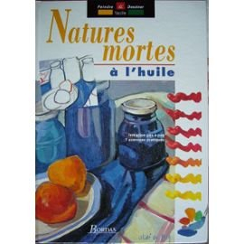 Natures mortes à l'huile