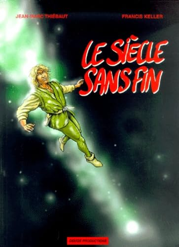 Le Siecle Sans Fin