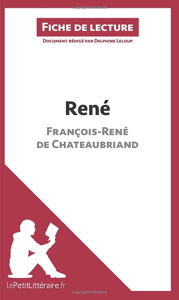 René de François-René de Chateaubriand (Fiche de lecture) : Analyse complète et résumé détaillé de l