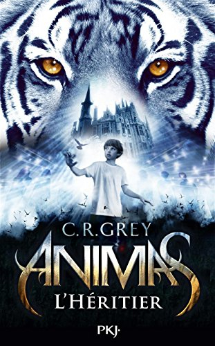 Animas. Vol. 1. L'héritier
