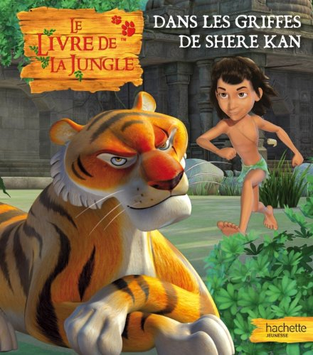 Dans les griffes de Shere Kan