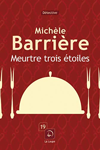 Meurtres trois étoiles