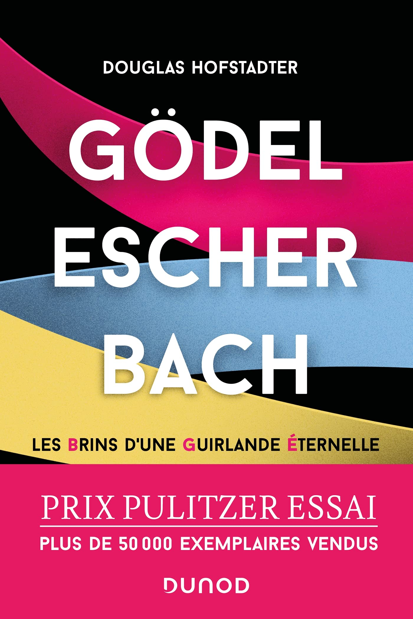 Gödel, Escher, Bach : les brins d'une guirlande éternelle