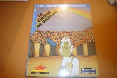 Le Cirque de Bakkar