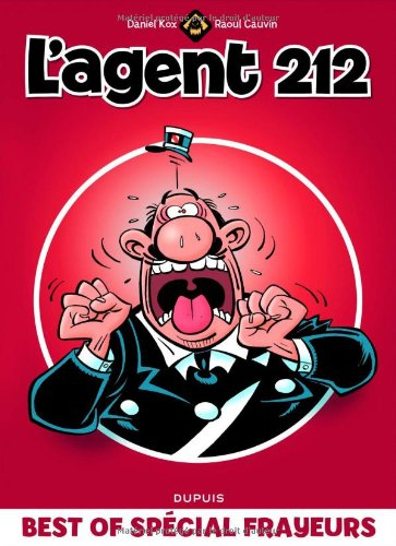 L'agent 212. Best of spécial frayeurs