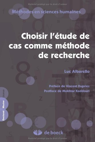 Choisir l'étude de cas comme méthode de recherche
