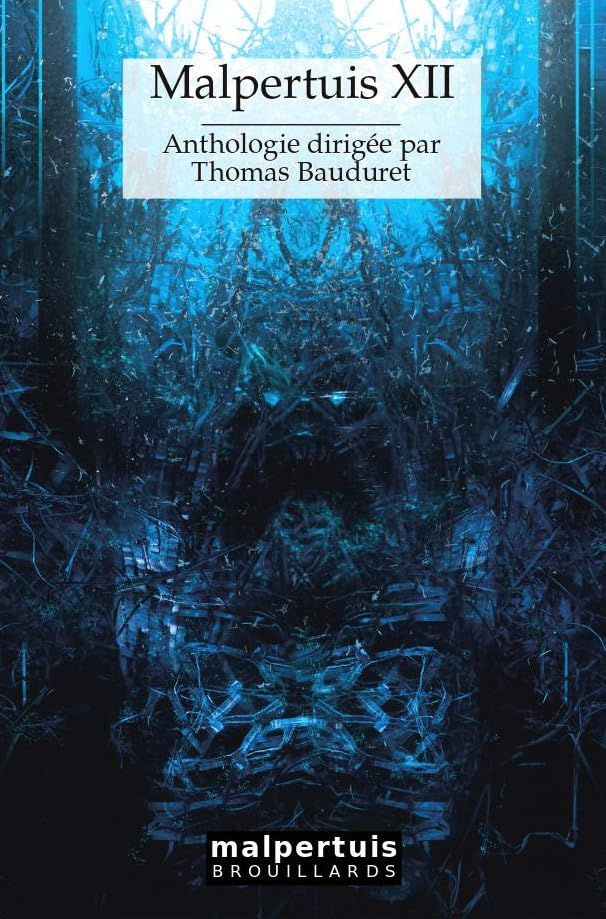 Malpertuis : anthologie. Vol. 12