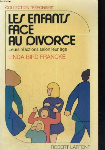 Les Enfants face au divorce : leurs réactions selon leur âge