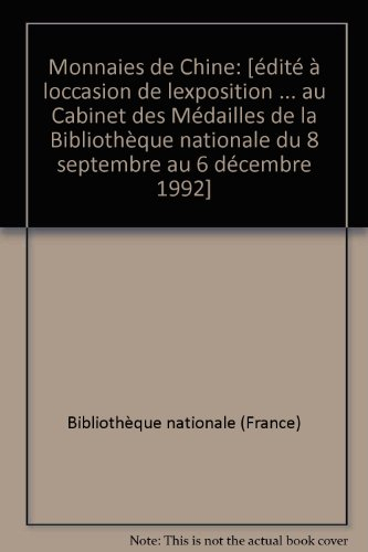 monnaies de chine: [exposition]