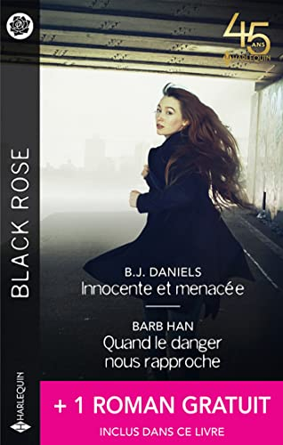 Innocente et menacée. Quand le danger nous rapproche. Le brasier de la vengeance