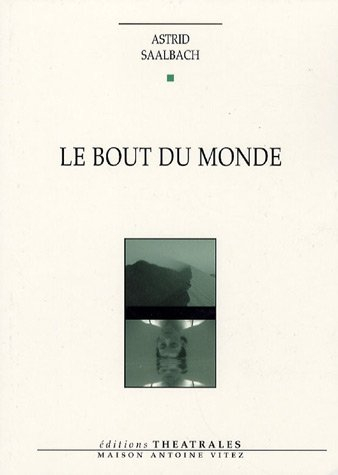 Le bout du monde