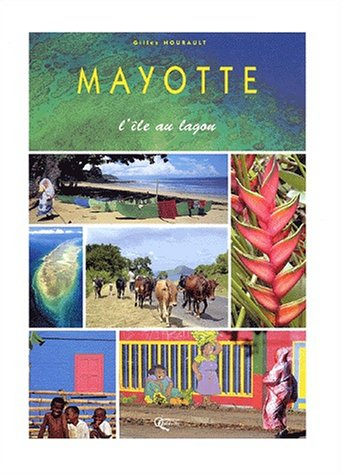 Mayotte, l'île au lagon