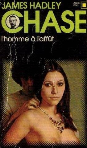 L'Homme à l'affût