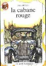La Cabane rouge