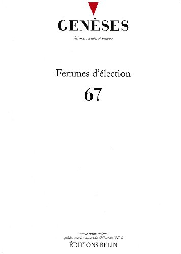 Genèses, n° 67. Femmes d'élection