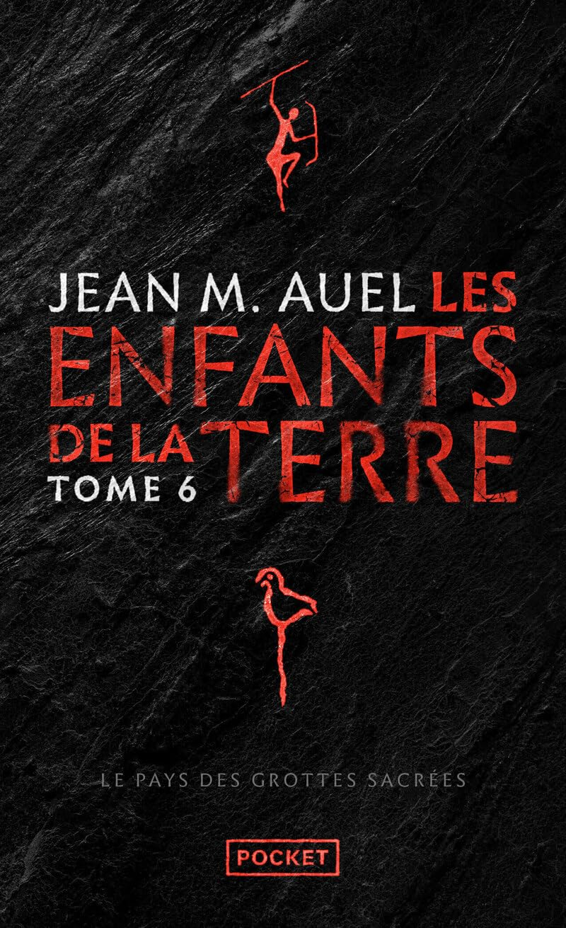 Les enfants de la Terre. Vol. 6. Le pays des grottes sacrées