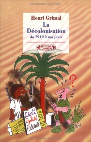 La décolonisation de 1919 à nos jours