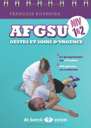 AFGSU : gestes et soins d'urgence : niveaux 1&2