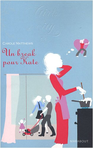 Un break pour Kate