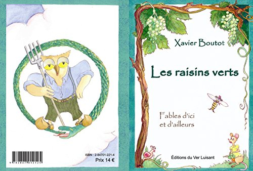 Les raisins verts : Fables d'ici et d'ailleurs