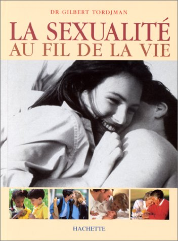 La sexualité au fil de la vie