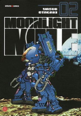 Moonlight mile. Vol. 2