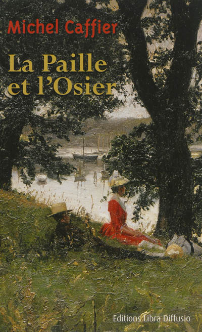 La paille et l'osier