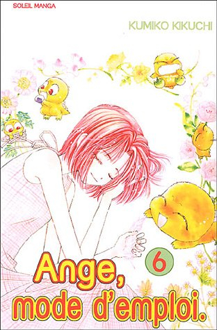 Ange mode d'emploi. Vol. 6