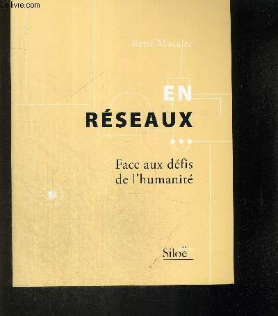 En réseaux...
