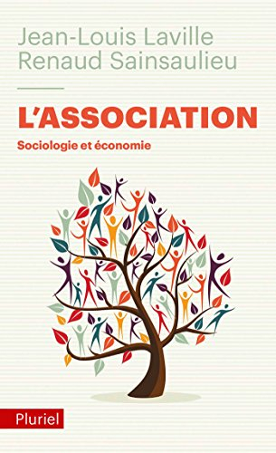 L'association : sociologie et économie