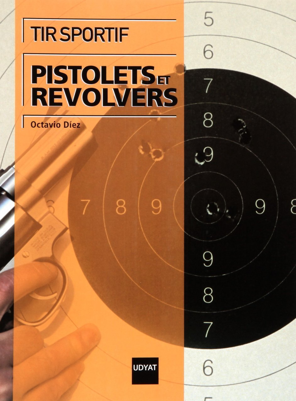 Tir sportif : pistolets et revolvers
