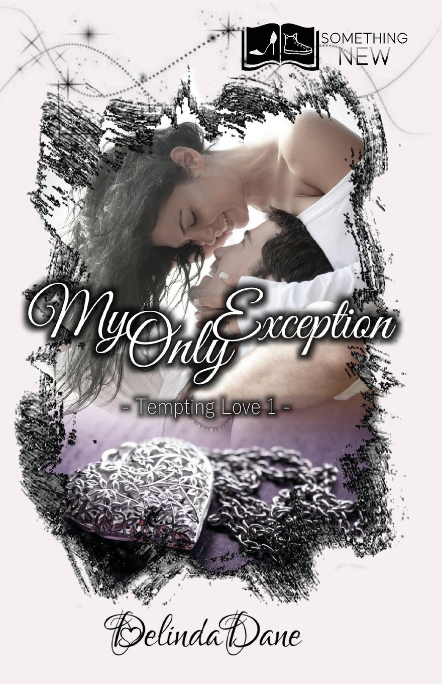 Tempting Love, tome 1 : My Only Exception