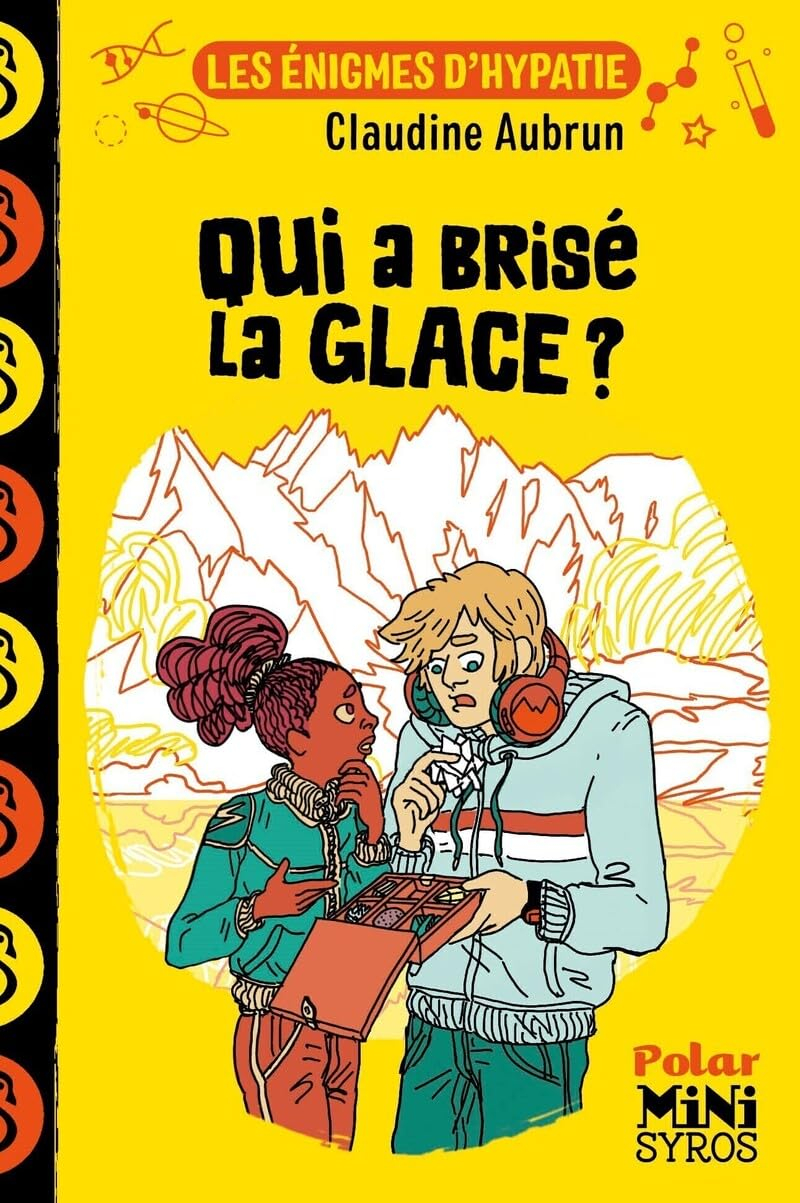 Les énigmes d'Hypatie. Qui a brisé la glace ?