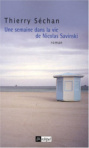 Une semaine dans la vie de Nicolas Savinski