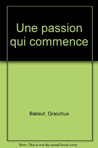 Une passion qui commence