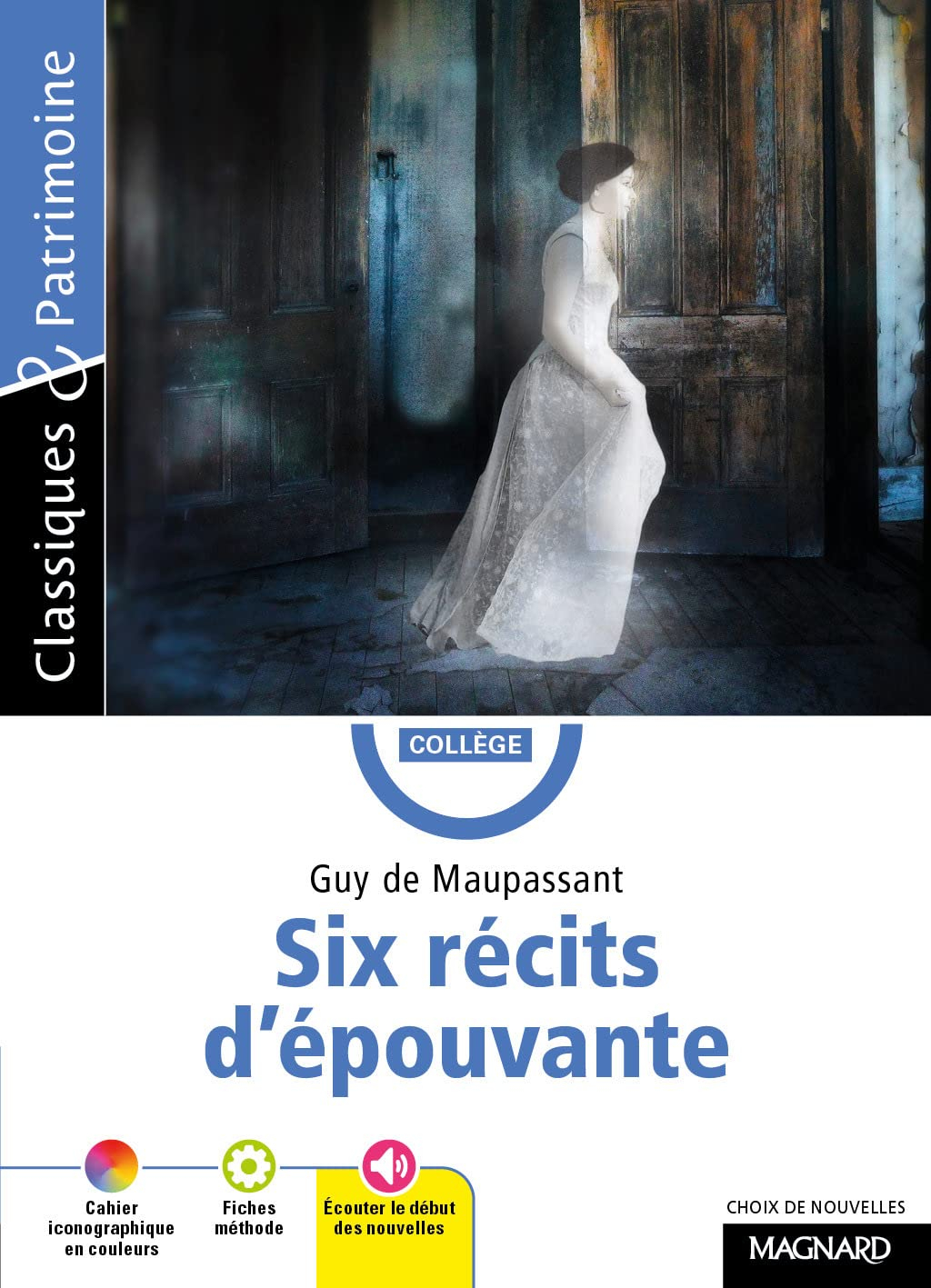 Six récits d'épouvante : choix de nouvelles