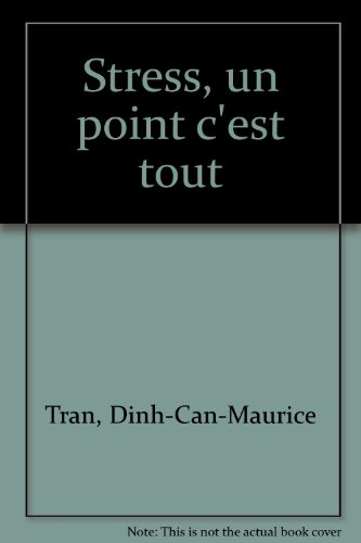 Stress, un point c'est tout