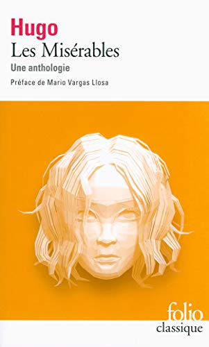 Les misérables : une anthologie