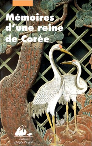 Mémoires d'une reine de Corée