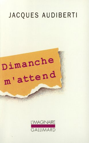 Dimanche m'attend