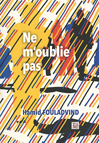 Ne M'Oublié Pas