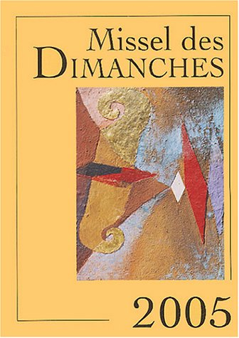 Missel des dimanches : 2005